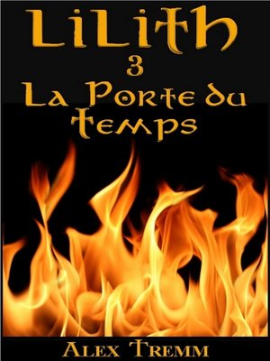 cover image of La Porte du Temps (Série Lilith #3)